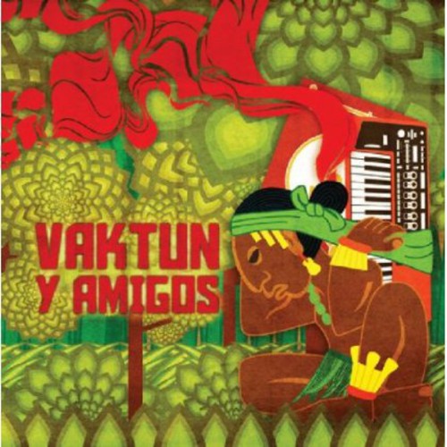 Vaktun: Vaktun y Amigos