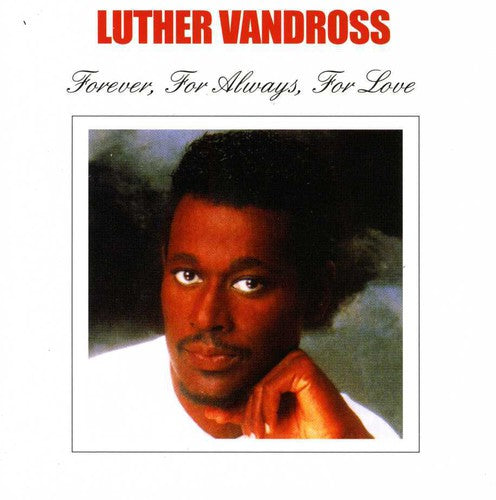 Vandross, Luther: Forever for Always for