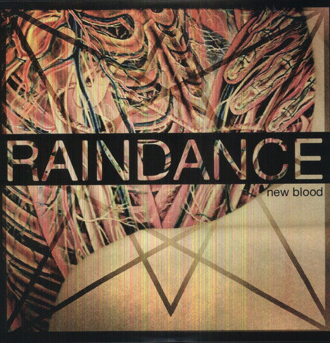 Raindance: New Blood