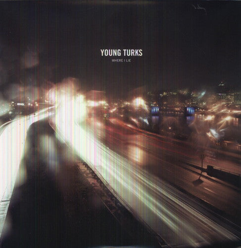 Young Turks: Where I Lie