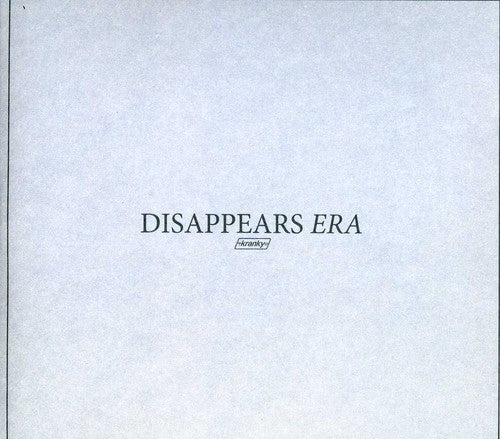 Disappears: Era
