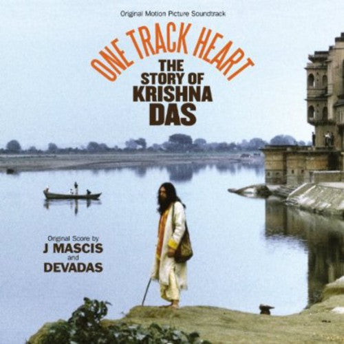 One Track Heart: The Story of Krishna Das / O.S.T.: One Track Heart: The Story of Krishna Das (Original Soundtrack)