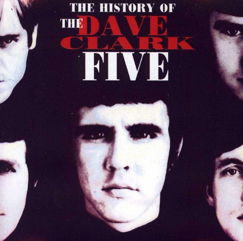 Clark, Dave / Five: History of