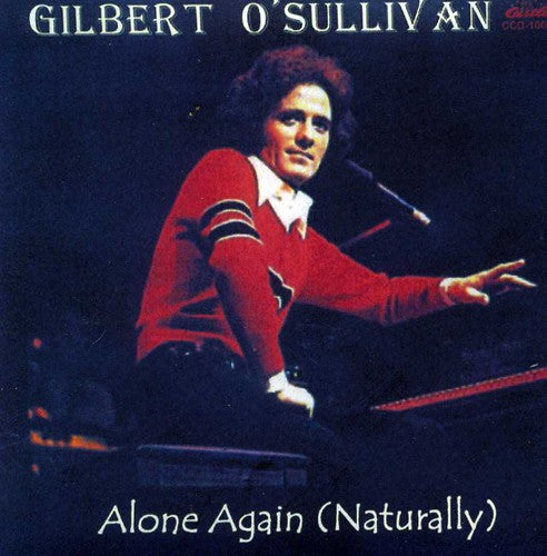 O'Sullivan, Gilbert: Very Best / Alone Again (Naturally) (21 Cuts)
