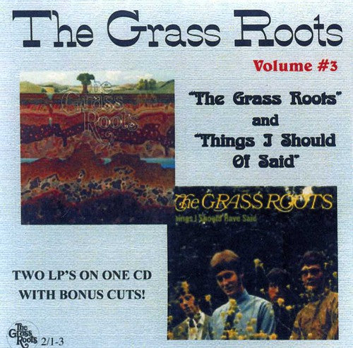 Grass Roots: Grass Roots / Thing I Should O