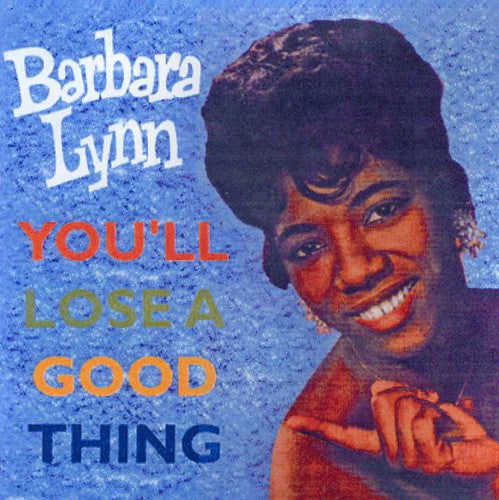 Lynn, Barbara: You'll Lose a Good Thing (28 Cuts)