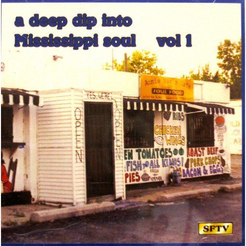 Mississippi Soul 1 / Various: Mississippi Soul, Vol. 1