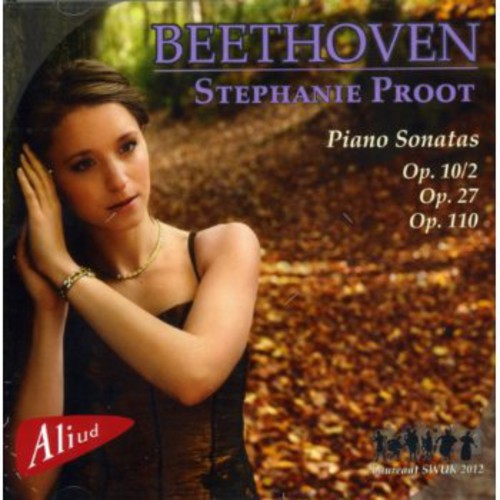 Beethoven / Proot: Beethoven Piano Sonatas