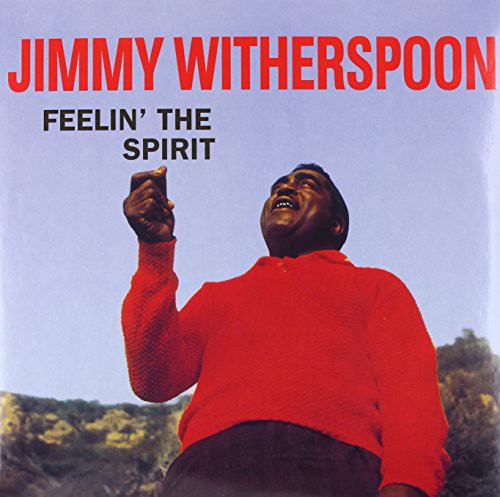 Witherspoon, Jimmy: Feelin' the Spirit