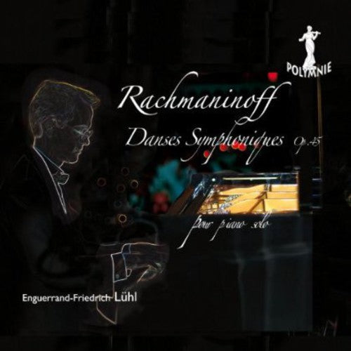 Rachmaninov, Serge: Danses Symphoniques Op. 45