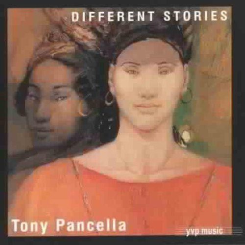 Pancella, Tony: Different Stories