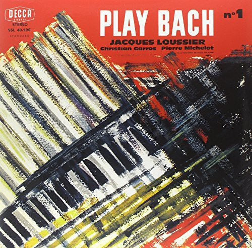 Bach / Loussier: Play Bach 1