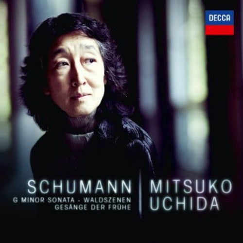 Uchida, Mitsuko: Schumann