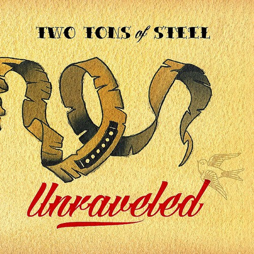 Two Tons of Steel: Unraveled