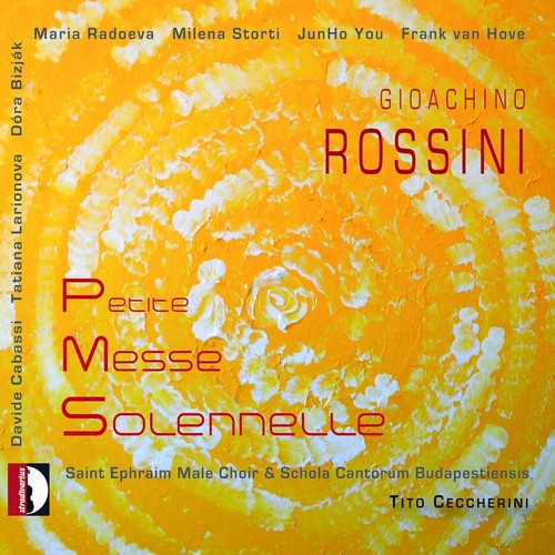 Rossini / Radoeva / You / Ceccherini: Petite Messe Solennelle