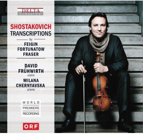 Shostakovich / Fruewirth / Chernyavska: Transcriptions