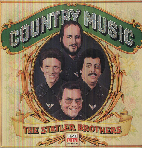 Statler Brothers: Country Music (Flowers on the Wall)