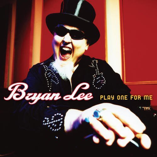 Lee, Bryan: Play One for Me