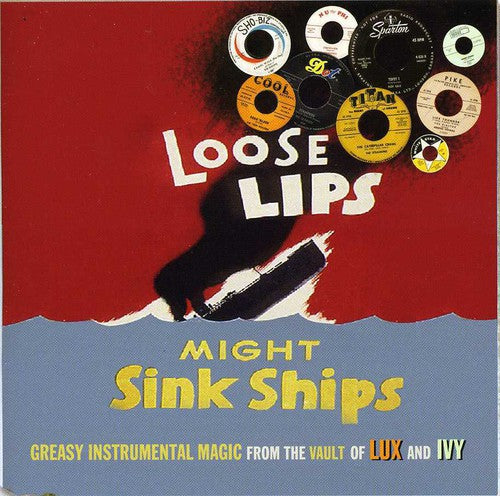 Loose Lips Might Sink Ships / Various: Loose Lips Might Sink Ships / Various