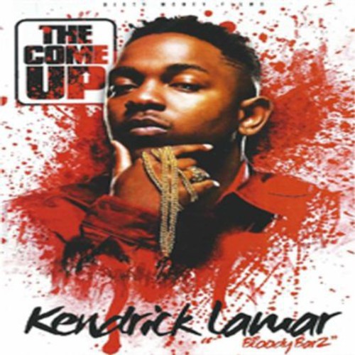Lamar, Kendrick: Bloody Barz: The Come Up