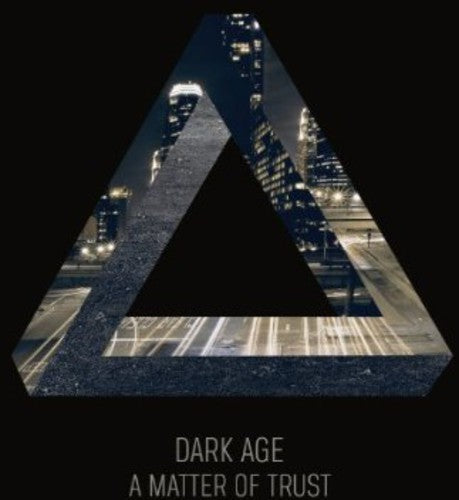 Dark Age: A Matter Of Trust