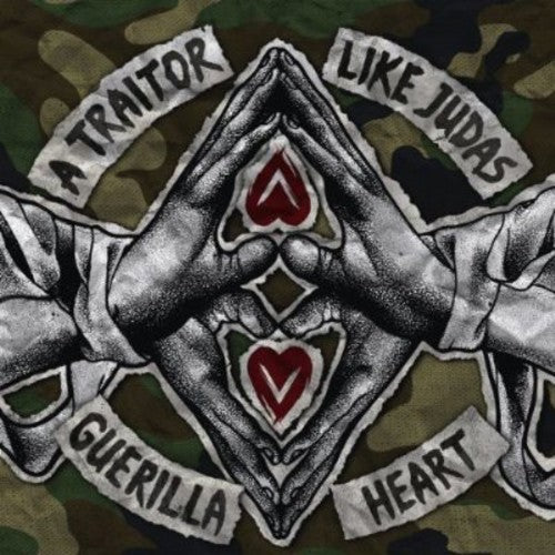 Traitor Like Judas: Guerilla Heart