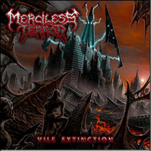 Merciless Terror: Vile Extinction