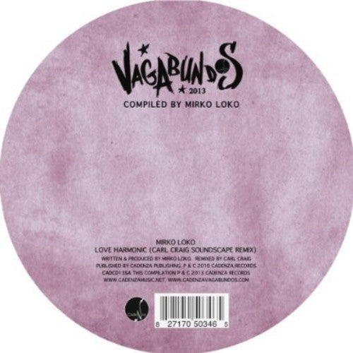 Merveille, Cesar & Loko, Mirko: Vagabundos 2013 Part 1 Vinyl Sampler