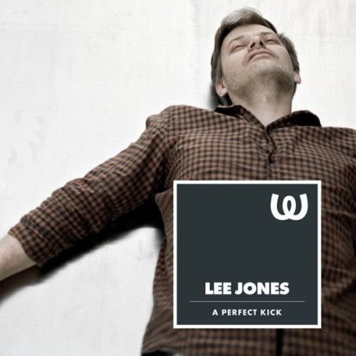 Jones, Lee: Perfect Kick