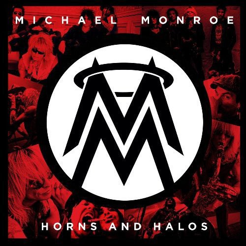 Michael Monroe: Horns and Halos
