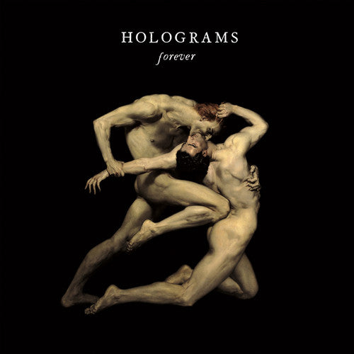 Holograms: Forever