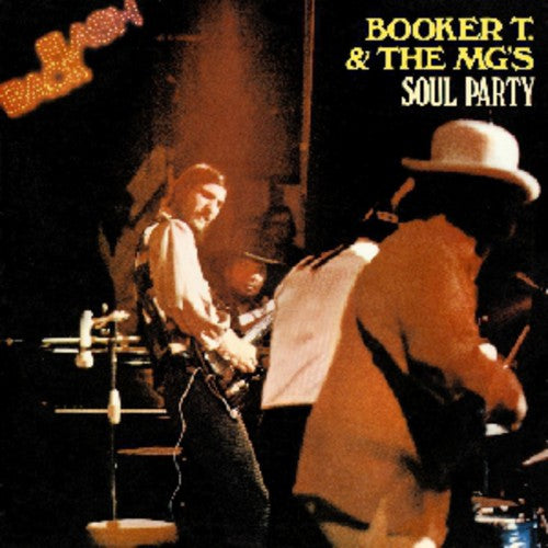 Booker T & Mg's: Soul Party