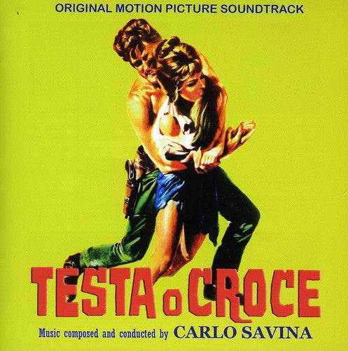 Savina, Carlo: Testa O Croce (Heads or Tails) (Original Motion Picture Soundtrack)