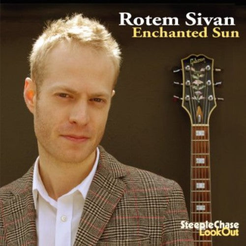 Sivan, Rotem: Enchanted Sun