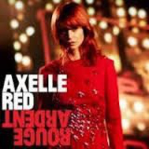 Red, Axelle: Rouge Ardent