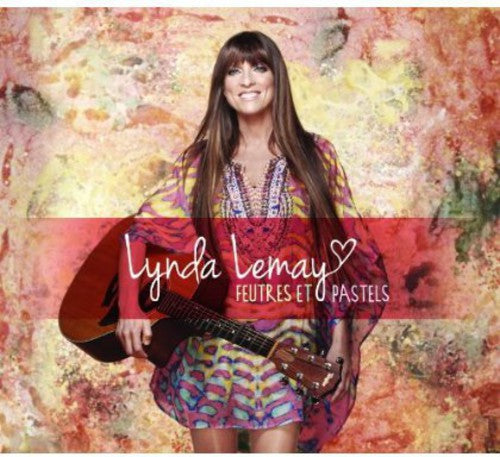 Lemay, Lynda: Feutres Et Pastels