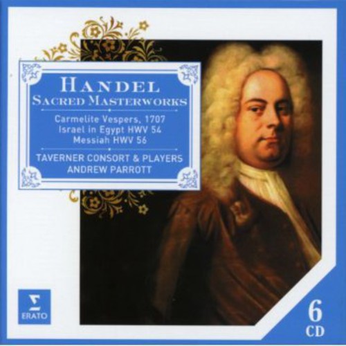 Handel / Taverner Consort & Player / Parrott: Sacred Masterworks