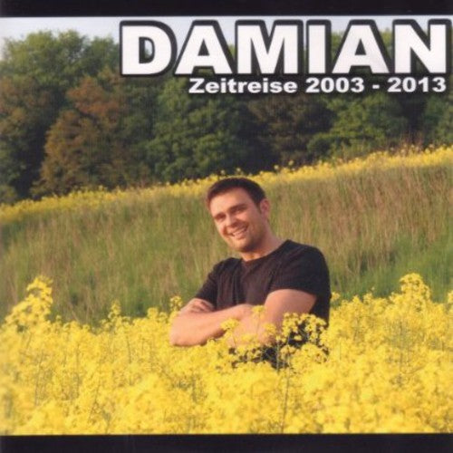 Damian: Zeitreise 2003-13