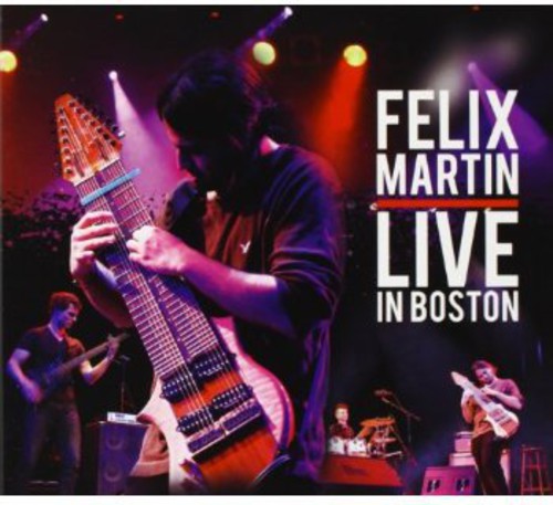Martin, Felix: Live in Boston