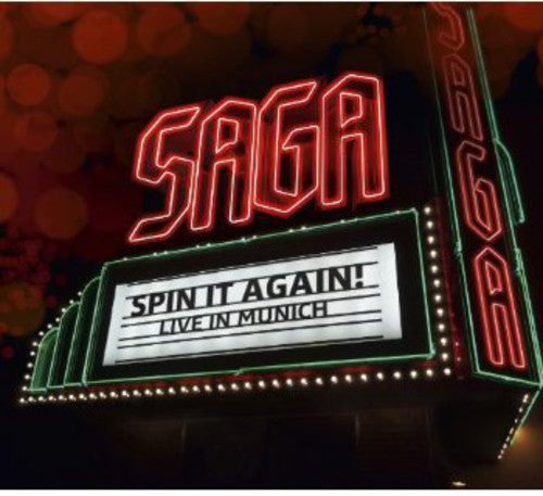 Saga: Spin It Again - Live in Munich