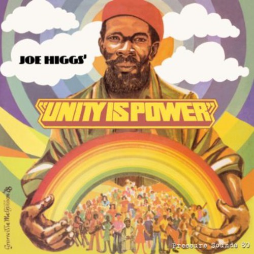 Higgs, Joe: Unity Is Power