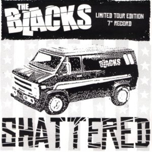 The Blacks: Shattered