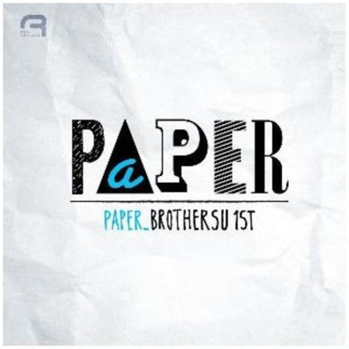 Brothersu: Paper Brothersu 1st