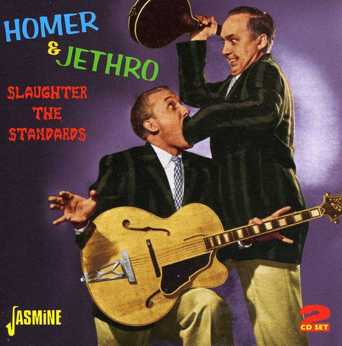 Homer & Jethro: Slaughter the Standard