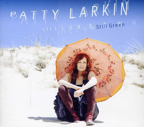 Larkin, Patty: Still Green