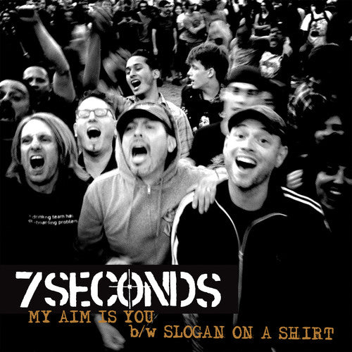 7Seconds: My Aim Is You