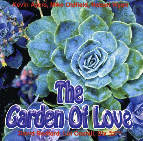 Ayers, Kevin / Bedford, David: Garden of Love