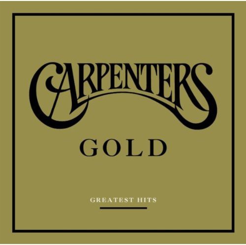 Carpenters: Gold: Greatest Hits