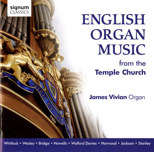 Vivian / Whitlock / Davies: English Organ Music from Temple Church