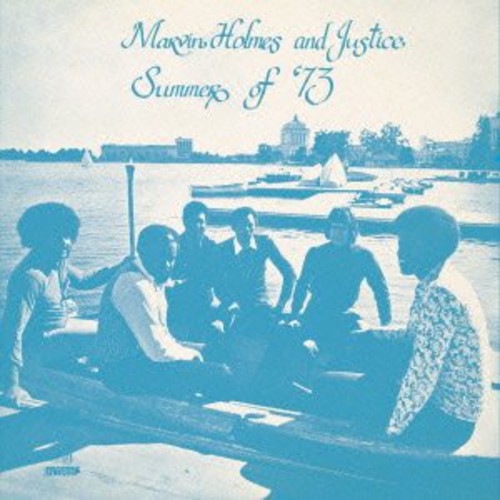 Holmes, Marvin: Summer of 73